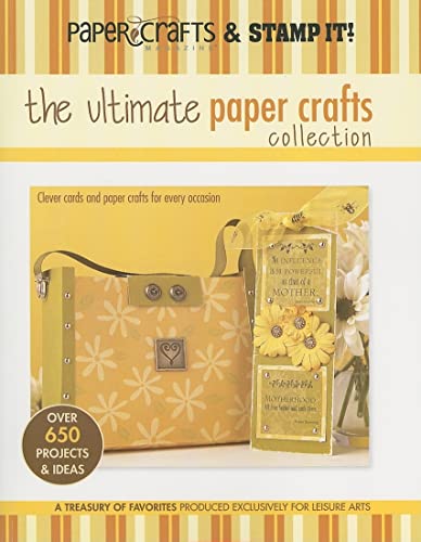 The Ultimate Paper Crafts Collection (Leisure Arts #15948): Paper Crafts magazine Stamp It!
The Ultimate Paper Crafts Collection (Leisure Arts #15948): Paper Crafts magazine Stamp It!
