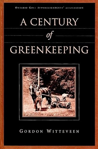 A Century of Greenkeeping