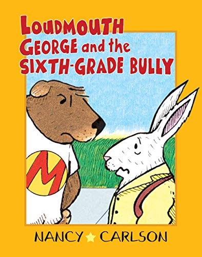 Loudmouth George and the Sixth-Grade Bully, 2nd Edition (Loudmouth George Books)
Loudmouth George and the Sixth-Grade Bully, 2nd Edition (Loudmouth George Books)