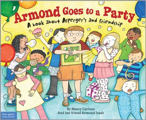 Armond Goes to a Party: A Book about Asperger's and Friendship