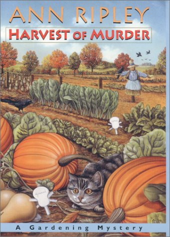 Harvest of murder : a gardening mystery