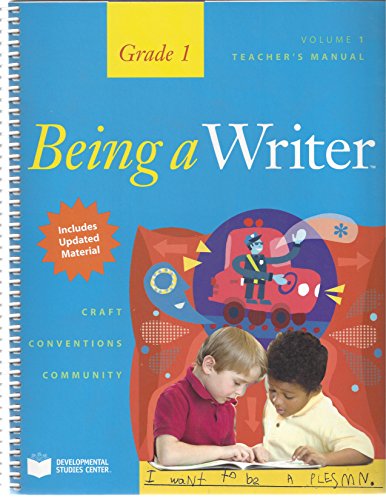 Being a Writer, Teachers Manual, Volume 1