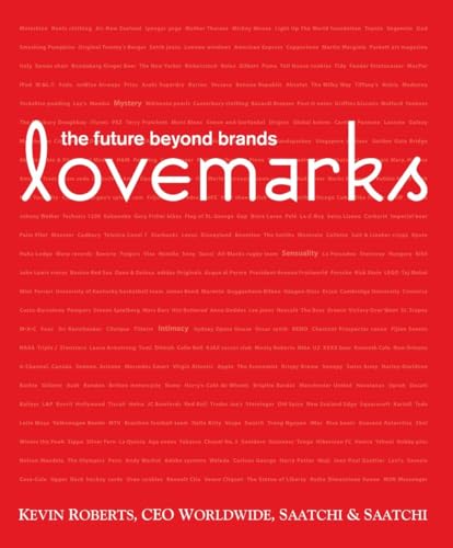 Lovemarks: The future beyond brands (ISBN:9781576872703)