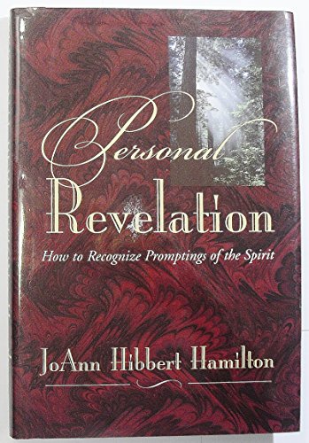 Personal revelation: How to recognize promptings of the Spirit