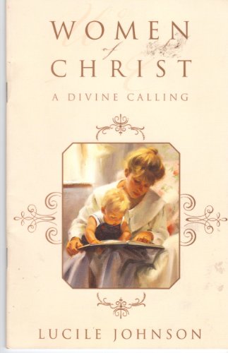 Women of Christ: A Divine Calling