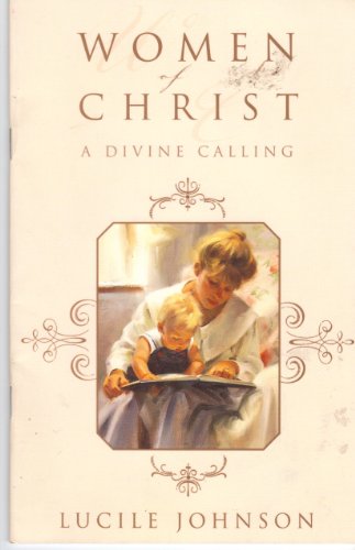 Women of Christ: A Divine Calling