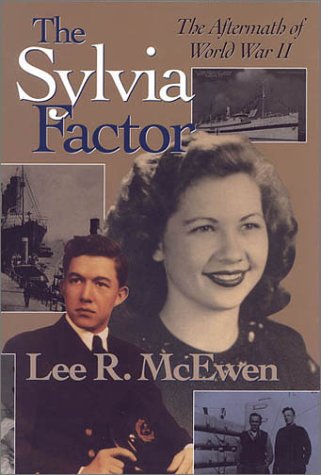 The Sylvia Factor: The Aftermath of World War II