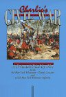 Charlie's Civil War - A Private's Trial by Fire in the 5th New York Volunteers - Duryee Zouaves a...