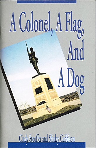 A Colonel, A Flag, and a Dog