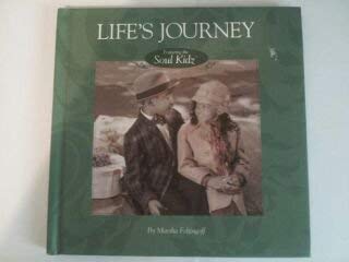 LIFE'S JOURNEY FEATURING THE SOUL KIDZ