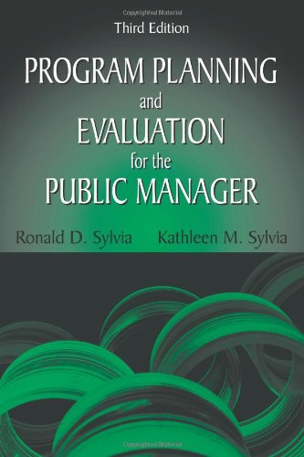 Program Planning and Evaluation for the Public Manager, Third Edition
