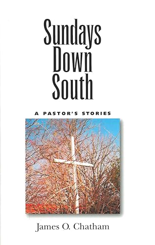Sundays Down South: A Pastor's Stories (Folklife In The South Series)