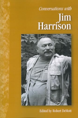 Conversations with Jim Harrison (Literary Conversations)