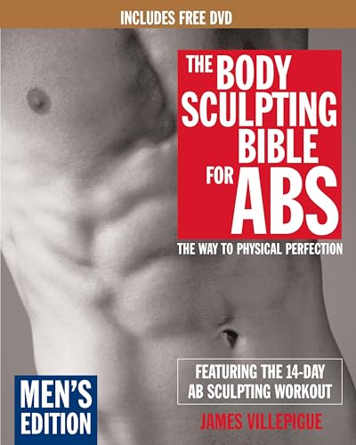 Body Sculpting Bible for Abs, Men's Edition : Featuring the 14-Day Ab Sculpting Workouts
Body Sculpting Bible for Abs, Men's Edition : Featuring the 14-Day Ab Sculpting Workouts