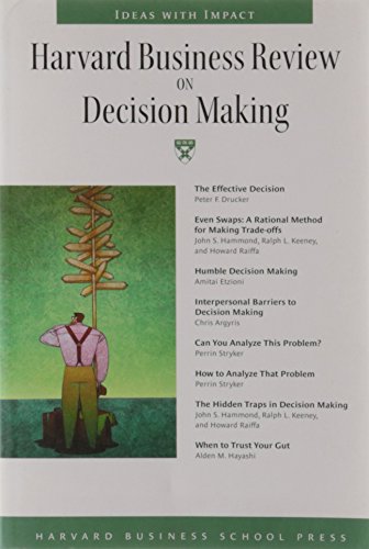 "HARVARD BUSINESS REVIEW" ON DECISION MAKING