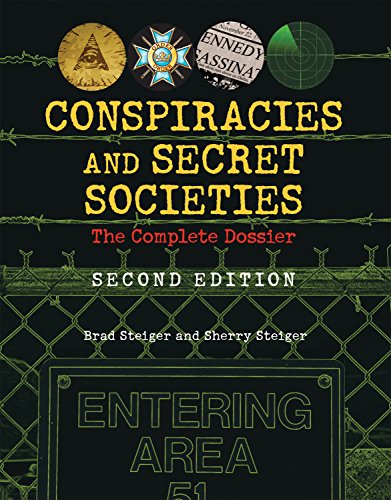 Conspiracies and Secret Societies: The Complete Dossier (Treachery Intrigue)
