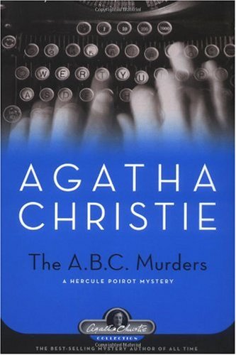 The A.B.C. Murders: A Hercule Poirot Mystery (Hercule Poirot Mysteries)