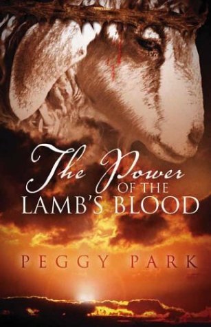The Power Of The Lamb's Blood