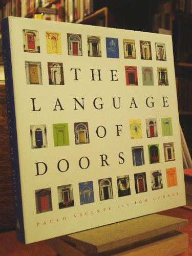 The Language Of Doors. Entranceways From Colonial to Art Deco. How to Identify And Adapt Them To ...