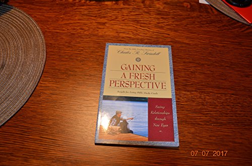Gaining a Fresh Perspective: Seeing Relationships Through New Eyes