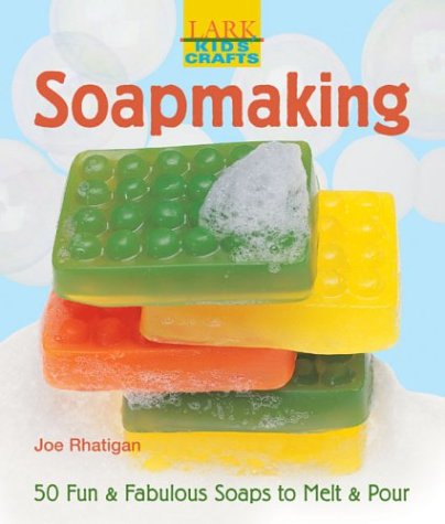 Kids' Crafts: Soapmaking: 50 Fun & Fabulous Soaps to Melt & Pour (Lark Kids' Crafts)
Kids' Crafts: Soapmaking: 50 Fun & Fabulous Soaps to Melt & Pour (Lark Kids' Crafts)