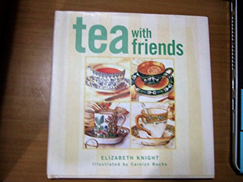 tea with friends (SIGNED)