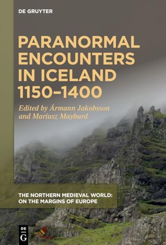 Paranormal Encounters in Iceland 1150-1400