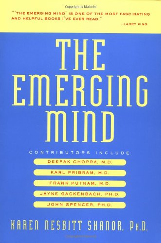 The Emerging Mind: New Discoveries in Consciousness