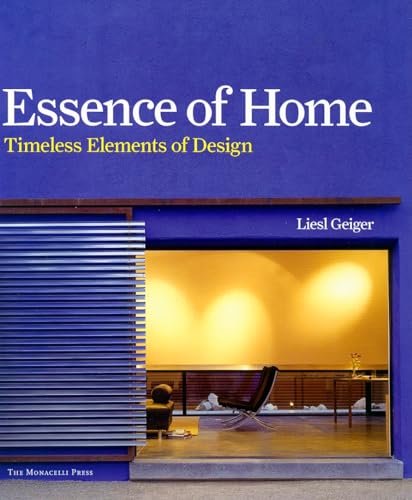 Essence of Home: Seven Classic Elements of Design