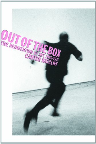 Out of the Box: The Reinvention of Art: 1965-1975 SIGNED