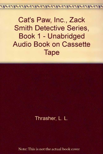 Cat's Paw, Inc., Zack Smith Detective Series, Book 1 - Unabridged Audio Book on Cassette Tape