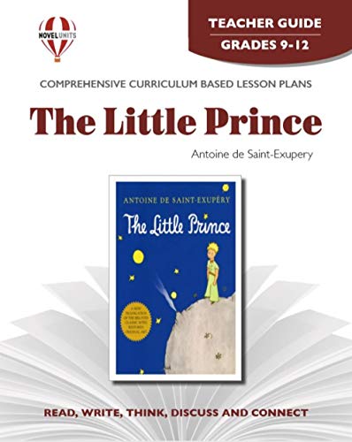 

The Little Prince - Teacher Guide by Novel Units