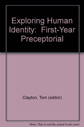 Exploring Human Identity: First-Year Preceptorial