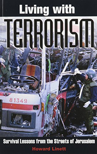 Living With Terrorism: Survival Lessons from the Streets of Jerusalem