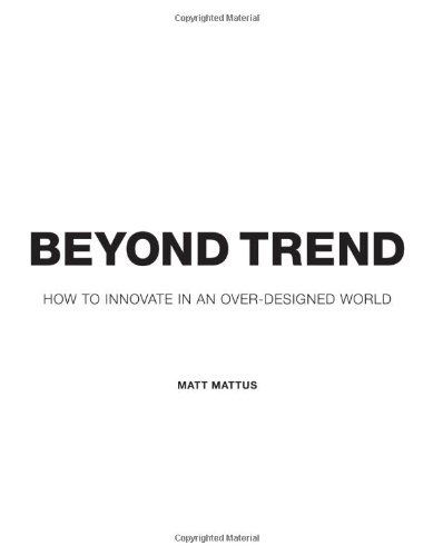 Beyond Trend: How to Innovate in