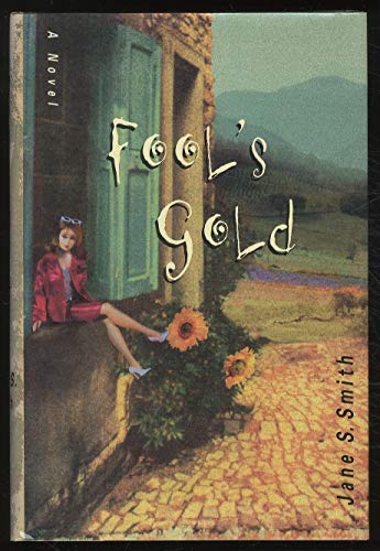Fool's Gold --Signed--