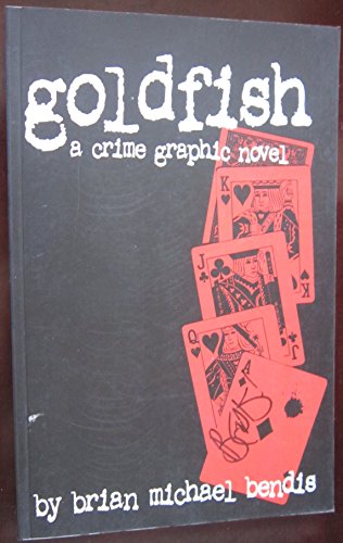 GOLDFISH: A CRIME GRAPHIC NOVEL
