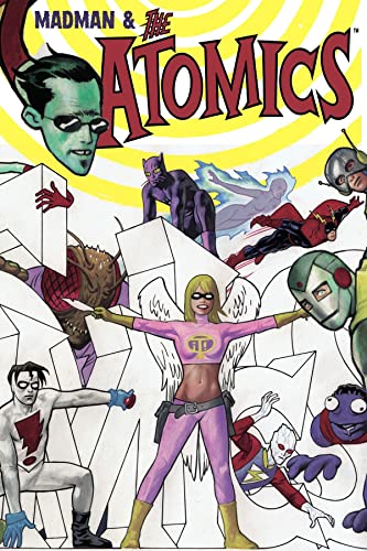 Madman and The Atomics