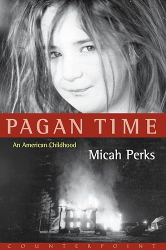 Pagan Time : An American Childhood