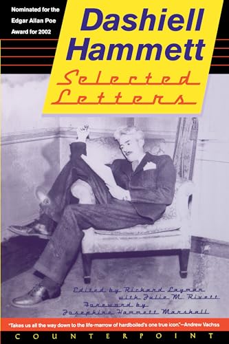 Selected Letters of Dashiell Hammett : 1921-1960