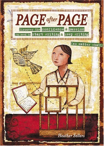 Page After Page: Discover the confidence & passion you need to start writing & keep writing (no m...