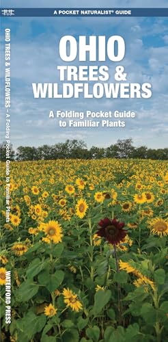 Ohio Trees & Wildflowers: A Folding Pocket Guide to Familiar Plants (Wildlife and Nature Identification)
Ohio Trees & Wildflowers: A Folding Pocket Guide to Familiar Plants (Wildlife and Nature Identification)