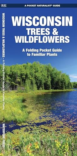 Wisconsin Trees & Wildflowers: A Folding Pocket Guide to Familiar Plants (Wildlife and Nature Identification)
Wisconsin Trees & Wildflowers: A Folding Pocket Guide to Familiar Plants (Wildlife and Nature Identification)