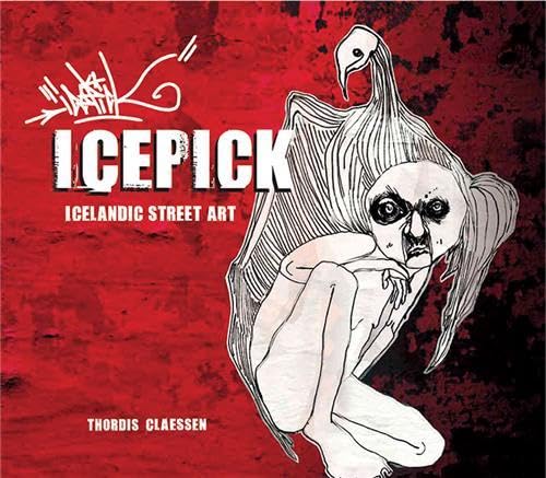 Icepick:; Icelandic street art