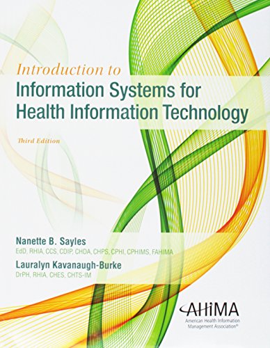 Introductio to Information Systems for Health Information Technology