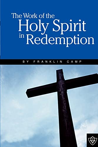The Work Of The Holy Spirit in Redemption
