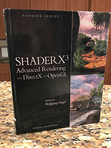 Shaderx3 Advanced Rendering with Directx and Opengl (shaderx Series)