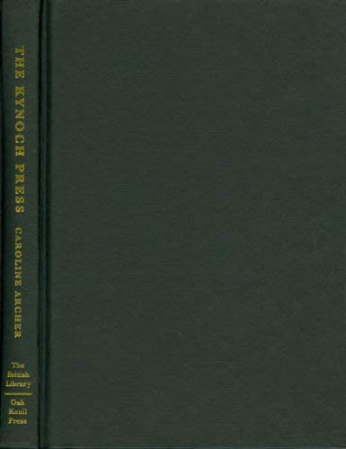 The Kynoch Press: The Anatomy of a Printing House, 1876-1981