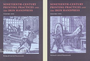 Nineteenth-Century Printing Practices and the Iron Handpress: Selected Readings, 2 Volumes