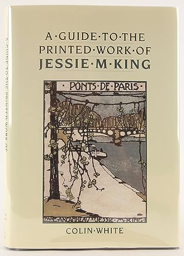A Guide to the Printed Work of Jessie M. King